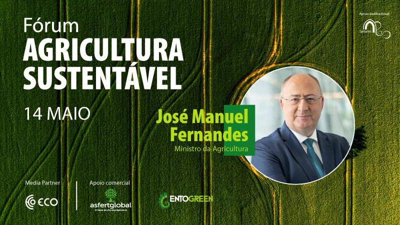 Ministro da Agricultura José Manuel Fernandes confirma presença no Fórum Agricultura Sustentável